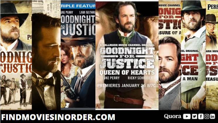 what is the correct order of goodnight for justice movies